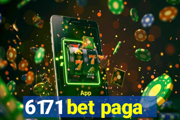 6171 bet paga
